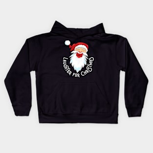 laughter for christmas Kids Hoodie